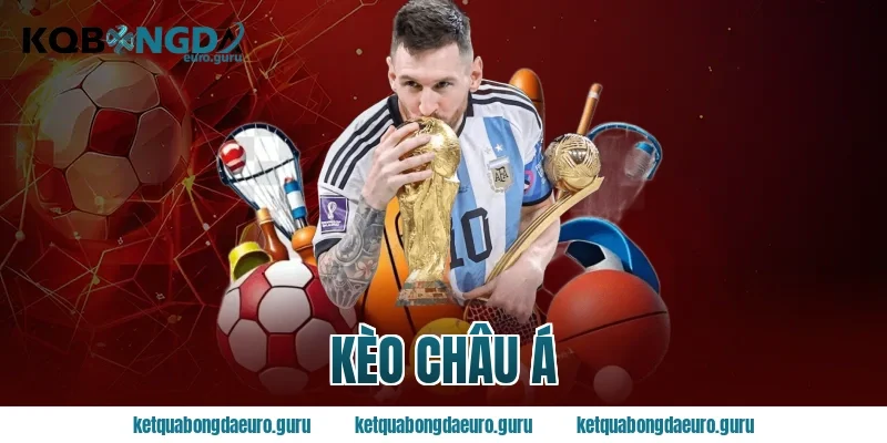 kèo châu á