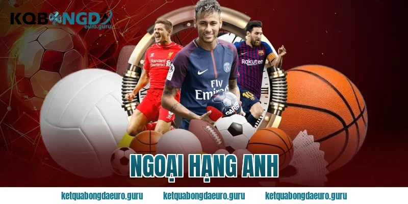 ngoại hạng anh