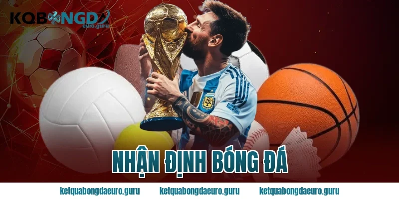 nhận định bóng đá