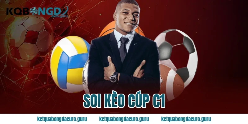 soi kèo cúp c1